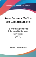 Seven Sermons on the Ten Commandments 1437076769 Book Cover