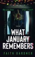 What January Remembers B0BHMS257W Book Cover