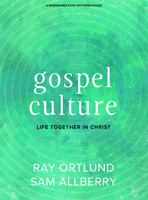 Gospel Culture - Bible Study Book with Video Access B0D3M9CZ65 Book Cover