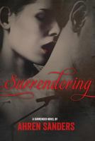 Surrendering 1493705466 Book Cover