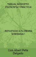 MANUAL SATANISMO ( FILOSOSFÍA Y PRÁCTICA) (Spanish Edition) B0GP1D9LY6 Book Cover