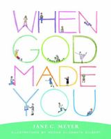 When God Made You 1936270234 Book Cover