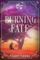 Burning Fate 1948947919 Book Cover