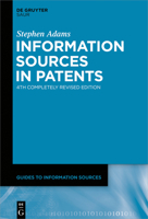 Information Sources in Patents 3110550067 Book Cover