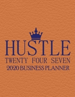 Hustle Twenty Four Seven 2020 Business Planner: 2020 Business productivity planner specially designed for women entrepreneurs and business owners. ... for businesswomen. 8.5 x 11 inches, 234 pages 1672126371 Book Cover
