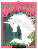 Unicorns (Troubador Color and Story Albu) 0843174161 Book Cover