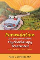 Formulation As a Basis for Planning Psychotherapy Treatment 1615372180 Book Cover