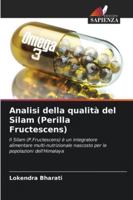 Analisi della qualità del Silam (Perilla Fructescens): Il Silam (P.Fructescens) è un integratore alimentare multi-nutrizionale nascosto per le popolazioni dell'Himalaya (Italian Edition) 3841680720 Book Cover
