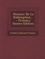 Histoire de la Rédemption 1019347511 Book Cover