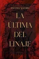 La última del linaje (Hermanos Valyr) (Spanish Edition) B0GXRTHSF9 Book Cover