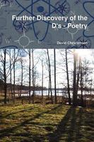 Further Discovery of the D's - Poetry 0557068657 Book Cover