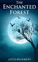 The Enchanted Forest 1913165116 Book Cover