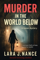 Murder in the World Below 1482585901 Book Cover