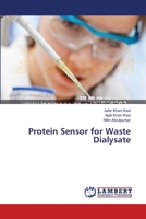 Protein Sensor for Waste Dialysate 3659392758 Book Cover