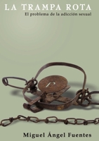 La Trampa Rota 1329583116 Book Cover