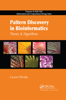 Pattern Discovery in Bioinformatics: Theory & Algorithms (Chapman & Hall Crc Mathematical & Computational Biology Series) 1584885491 Book Cover