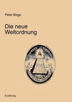 Die Neue Weltordnung: Generation X - Erzählung 3833411171 Book Cover