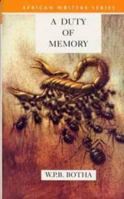 A Duty of Memory (African Writers Series) 0435910078 Book Cover