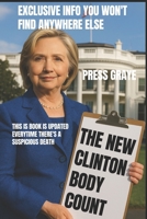 The New Clinton Body Count: Suspicious Political Deaths B09QP6QN1M Book Cover