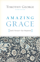 Amazing grace: God's initiative-- our response 0767398661 Book Cover