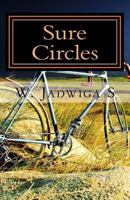 Sure Circles: The Three Basic Components 1533537119 Book Cover