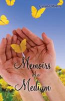 Memoirs of a Medium 1625504470 Book Cover