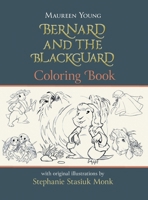Bernard and the Blackguard Coloring Book (The Eastside) 1038338727 Book Cover