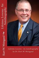 Lifetime Lessons: An Autobiography 1548414832 Book Cover