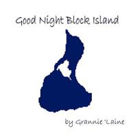Good Night, Block Island 1452007535 Book Cover