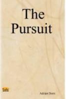 The Pursuit 1411663683 Book Cover