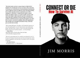 Connect or Die: How To Survive AI B0H761XXB6 Book Cover