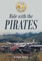 Ride with the Pirates 1641385804 Book Cover