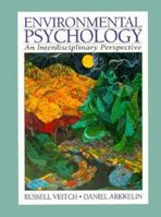 Environmental Psychology: An Interdisciplinary Perspective 0132823519 Book Cover