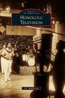 Honolulu Television 1540227812 Book Cover