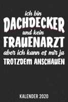 Kalender 2020: Dachdecker A5 Kalender Planer f�r ein erfolgreiches Jahr - 110 Seiten 1671733371 Book Cover