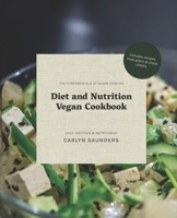 Diet and Nutrition Vegan Cookbook B08CPLF6DZ Book Cover