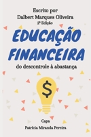 Educação Financeira: do descontrole à abastança B084DGFN9Z Book Cover