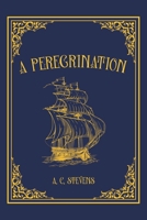 A Peregrination B0F7GW49WV Book Cover
