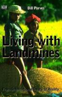 Living With Landmines 1551641747 Book Cover