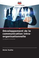 Développement de la communication intra-organisationnelle (French Edition) 6208509157 Book Cover