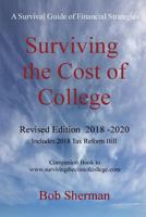 Surviving the Cost of College Revised Edition 0999543628 Book Cover