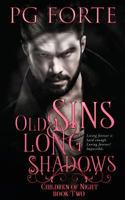 Old Sins, Long Shadows 1978100353 Book Cover