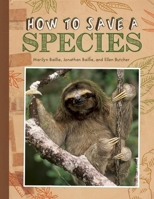 How to Save a Species 1771470631 Book Cover