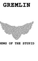 News of the Stupid 1435721462 Book Cover