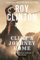 Clint's Journey Home 0999735101 Book Cover