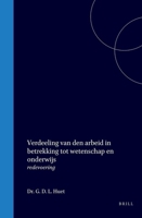 Verdeeling van den arbeid in betrekking tot wetenschap en onderwijs (Dutch Edition) 900457168X Book Cover