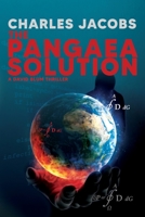 The Pangaea Solution: Solve the Equation, Save the World 1951490282 Book Cover