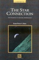 The Star Connection : The Science of Judaic Astrology (Spanish Language Edition) 094368837X Book Cover