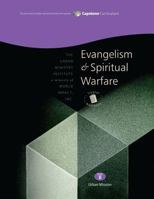 Evangelism and Spiritual Warfare, Student Workbook: Capstone Module 8, English 1629320080 Book Cover