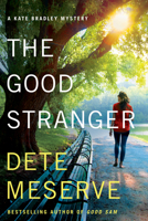 The Good Stranger 1542004705 Book Cover